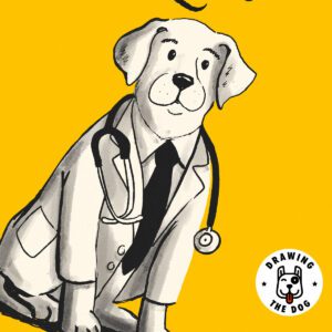 Dr Labrador Will See You Now - Gift For Labrador Lover