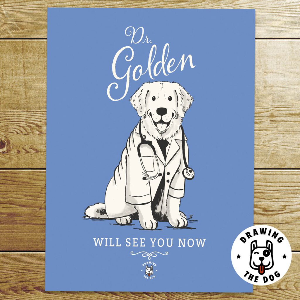 Dr Golden Retriever Art Print Print