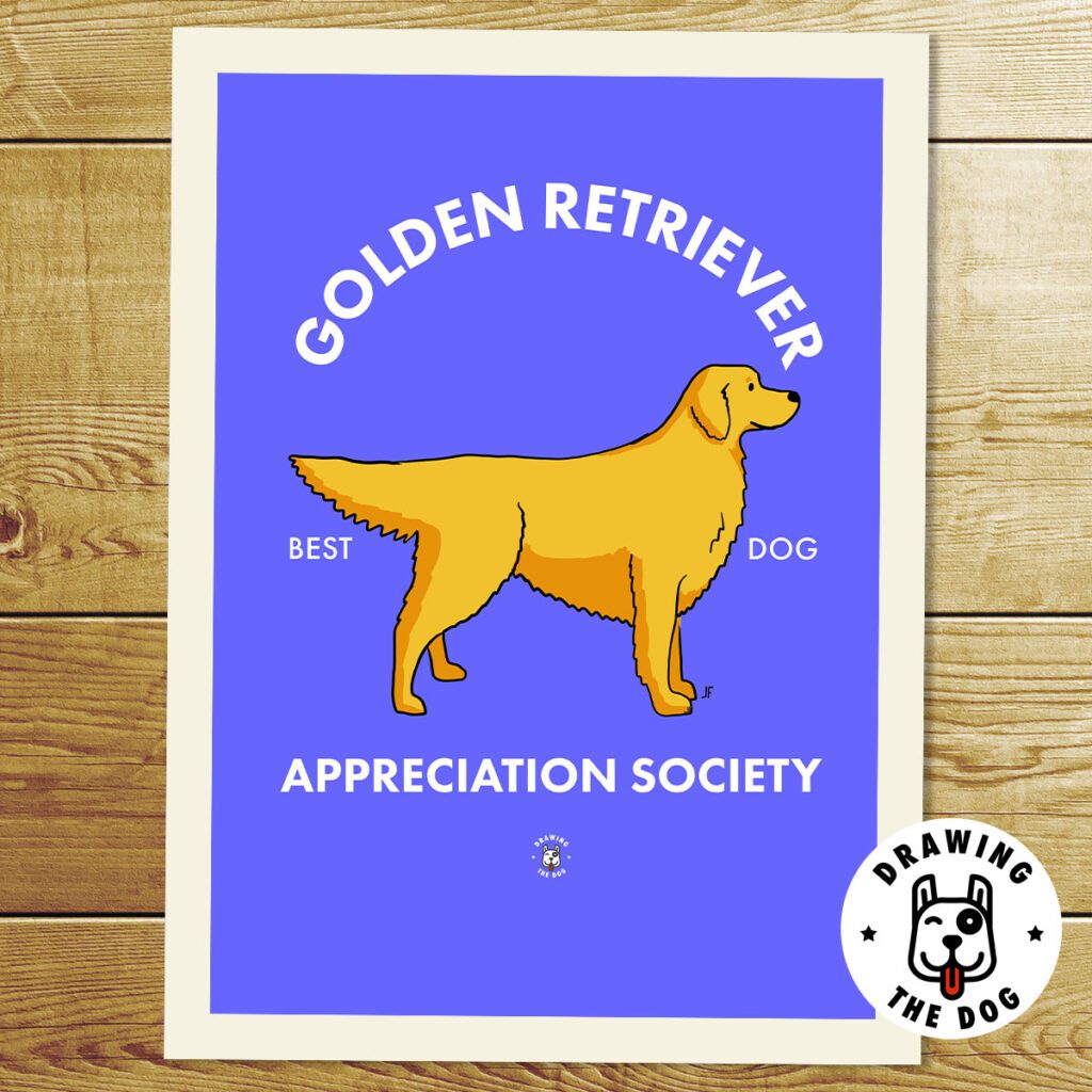 Golden Retriever Appreciation Society Art Print