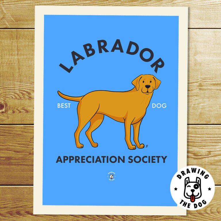 Labrador Appreciation Society Print