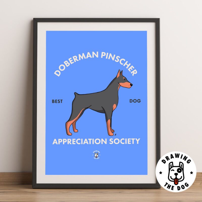 Doberman Appreciation Society Art Print Framed