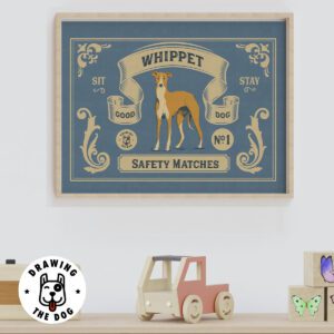Whippet-Safety-Matches-Kids-Wall-Decor