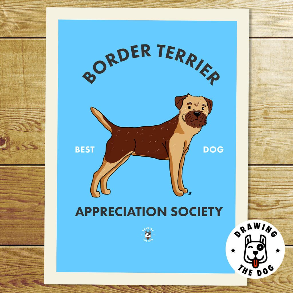 Border Terrier Appreciation Society Art Print