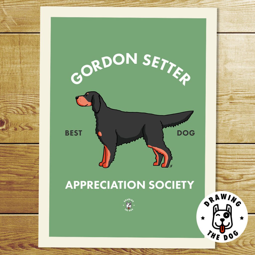 Gordon Setter Appreciation Society Art Print