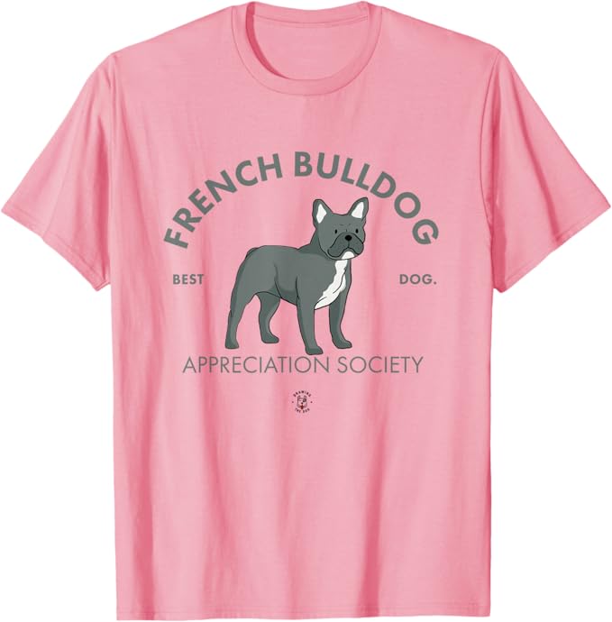 French Bulldog Appreciation Society Drawing The Dog Tshirt Pink