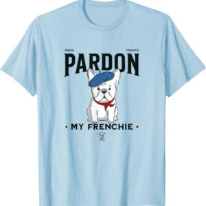 Pardon My Frenchie French Bulldog Tshirt Drawing The Dog Baby Blue