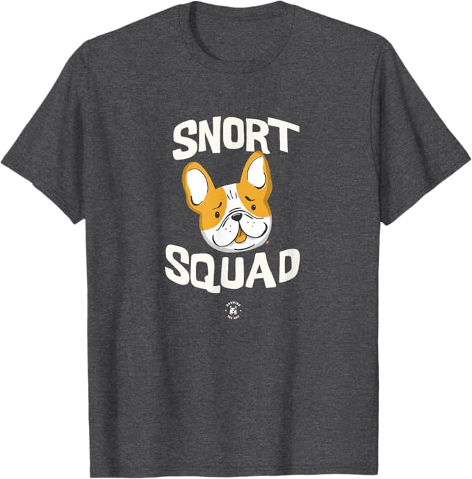 Snort Squad French Bulldog Drawing The Dog Tshirt Heather Blue